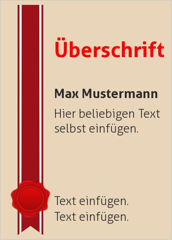 Ehrenurkunde, Vereinsurkunde, Zertifikathier online gestalten Zertifikat Siegel mit Band Rot, Braun (Siegel, Medaillen, Bänder)