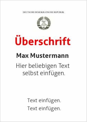 DDR-Zeugnis, DDR-Urkundehier online gestalten DDR-Vorlage mit Wappen in der Mitte in Schwarz (DDR-Vorlagen)